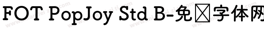 FOT PopJoy Std B字体转换